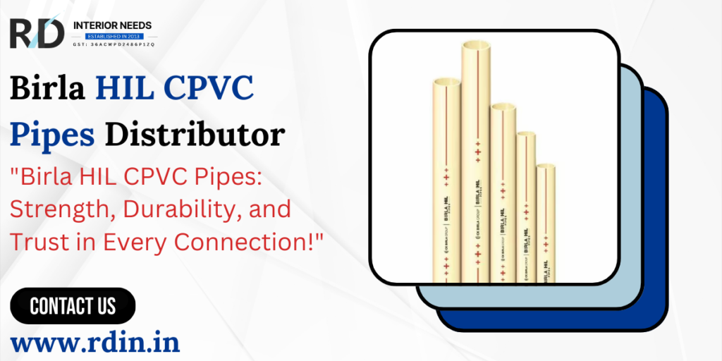 Birla HIL CPVC Pipes Distributor