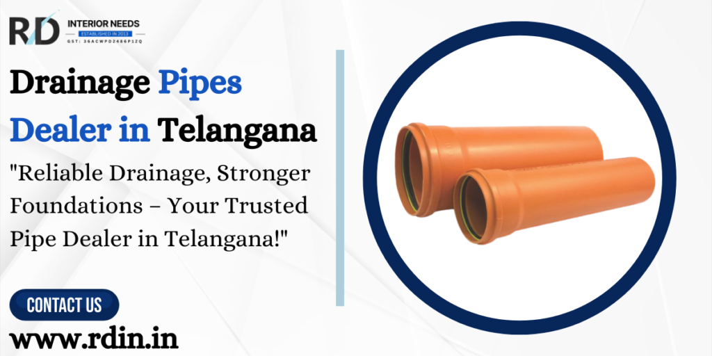 Drainage Pipes Dealer in Telangana