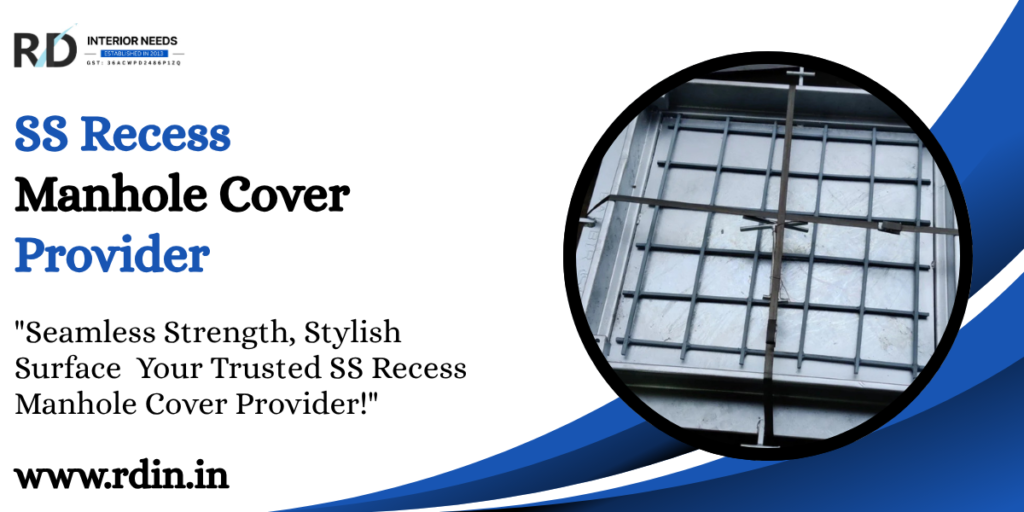 SS Recess Manhole Cover Provider